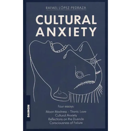 Cultural Anxiety - Paperback