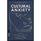 Cultural Anxiety - Paperback