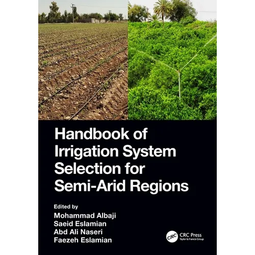 Handbook of Irrigation System Selection for Semi-Arid Regions - Paperback