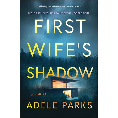 First Wife's Shadow: A Must-Read Gripping Domestic Psychological Suspense Crime Thriller from the Bestselling Author of I Invited Her in - Paperback