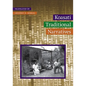 Koasati Traditional Narratives: Kowassaa: Ti Incokfa: Lihilkaa - Hardcover