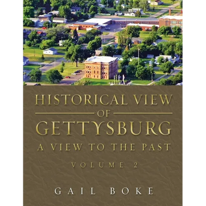Historical View of Gettysburg: A View to the Past - Paperback