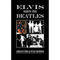 Elvis Meets The Beatles - Hardcover