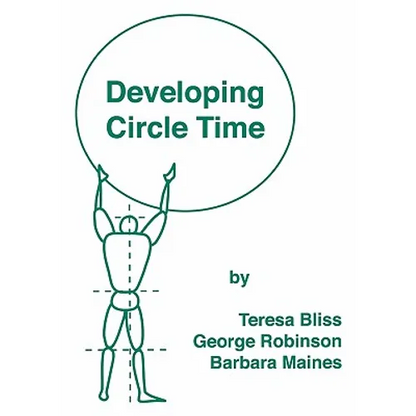Developing Circle Time: Taking Circle Time Much Further - Paperback