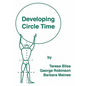 Developing Circle Time: Taking Circle Time Much Further - Paperback