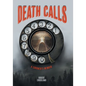 Death Calls: A Coroner's Memoir - Paperback