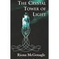 The Crystal Tower of Light - Paperback