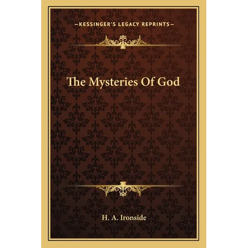 The Mysteries Of God - Paperback