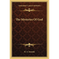 The Mysteries Of God - Paperback