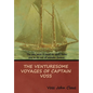 The Venturesome Voyages of Captain Voss - Hardcover