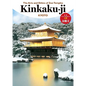 The Arts and Ethics of Zen Temples: Kinkaku-Ji - Paperback
