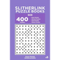 Slitherlink Puzzle Books - 400 Easy to Master Puzzles 9x9 (Volume 5) - Paperback