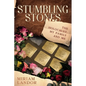 Stumbling Stones: The Holocaust, My Family and Me - Paperback