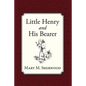 Little Henry and His Bearer - Paperback