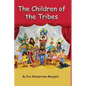 The Children of the Tribes - Hardcover