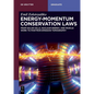 Energy-Momentum Conservation Laws: From Solar Cells, Nuclear Energy, and Muscle Work to Positron Emission Tomography - Paperback