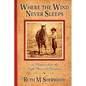 Where the Wind Never Sleeps - Paperback