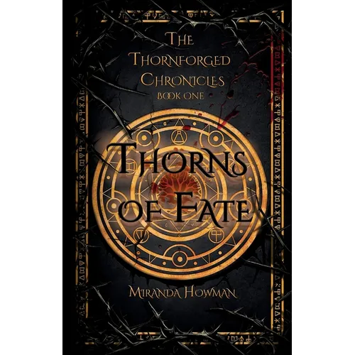 Thorns of Fate: The Thornforged Chronicles - Paperback