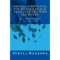 Mental, Emotional and Psychological Aspects of Thyroid Disorders: Your Mind Can Heal your Thyroid! - Paperback