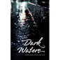 Dark Waters vol. 1 - Paperback