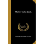 The Bow in the Cloud; - Hardcover