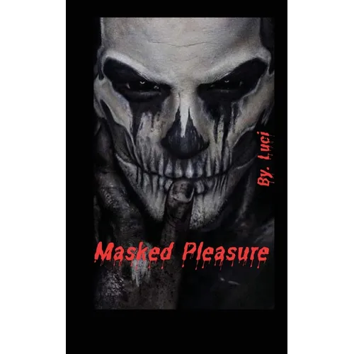 Masked Pleasure - Paperback