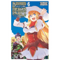 Banished from the Hero's Party, I Decided to Live a Quiet Life in the Countryside, Vol. 6 (Manga) - Paperback