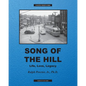 Song of The Hill: Life, Love, Legacy - Paperback