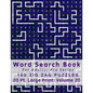 Word Search Book For Adults: Pro Series, 100 Zig Zag Puzzles, 20 Pt. Large Print, Vol. 20 - Paperback