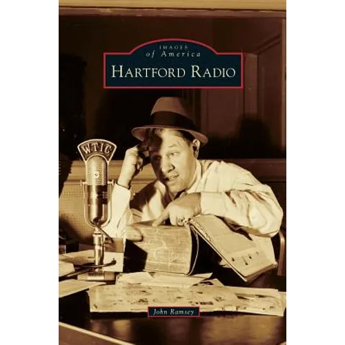 Hartford Radio - Hardcover