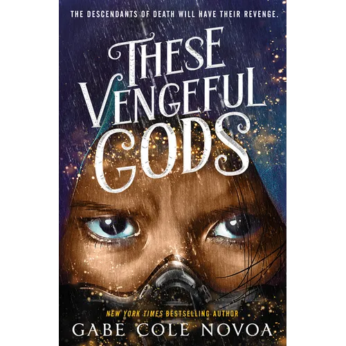 These Vengeful Gods - Hardcover