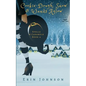 Cookie Dough, Snow & Wands Aglow: A Cozy Witch Mystery - Paperback