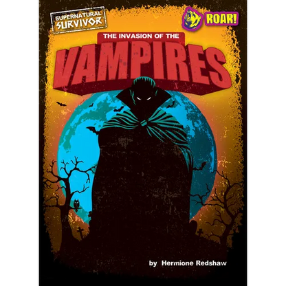 The Invasion of the Vampires - Library Binding