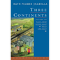 Three Continents - Paperback