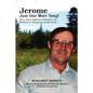 Jerome: Just One More Song! Local, Social & Political History in the Repertoire of a Newfoundland-Irish Singer - Paperback
