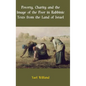 Poverty, Charity and the Image of the Poor in Rabbinic Texts from the Land of Israel - Hardcover