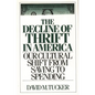 The Decline of Thrift in America: Our Cultural Shift from Saving to Spending - Hardcover