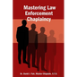 Mastering Law Enforcement Chaplaincy - Paperback