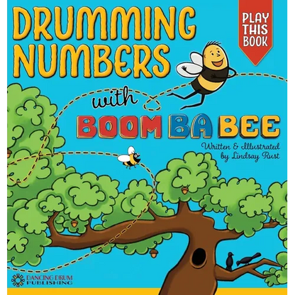 Drumming Numbers with Boom Ba Bee - Hardcover