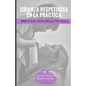 Crianza Respetuosa en la Practica: Herramientas y ejercicios practicos para implementar la crianza respetuosa. - Paperback