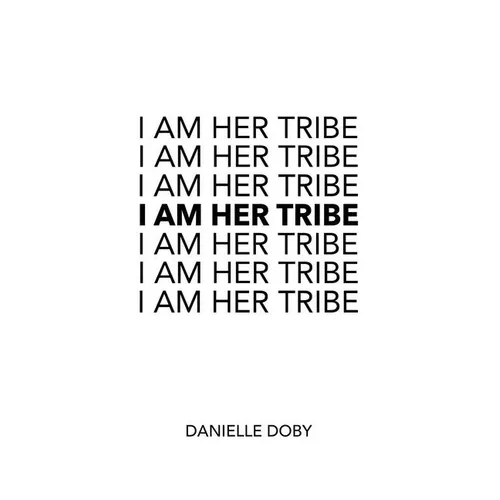 I Am Her Tribe - Paperback