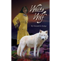 White Wolf - Hardcover
