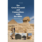 The Great Pyramid and Connections with the Bible: Pyramidology V - Paperback