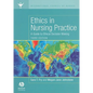 Ethics in Nursing Practice: A Guide to Ethical Decision Making - Paperback