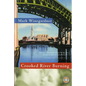 Crooked River Burning - Paperback