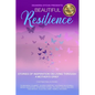 Beautiful Resilience: Stories of Inspiration on Living Through a Mother's Grief - Paperback