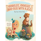 Gurgles, Giggles, and Glee with A, B, C. - Hardcover