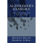Alzheimer's Families - Emotional and Spiritual Tools for Coping - Paperback