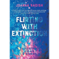 Flirting With Extinction: Collected Essays & Stories - Paperback