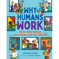 Why Humans Work: How Jobs Shape Our Lives and Our World - Hardcover